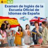 Jóvenes con diferentes banderas aprendiendo idiomas y el texto detrás que dice Examen de Inglés de la Escuela Oficial de Idiomas de España. Atrás la bandera inglésa y española.