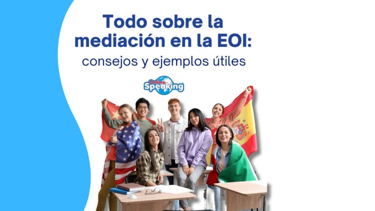 Mediacion de la EOI estudiar inglés con online-speaking.com