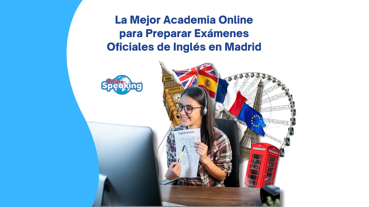la mejor academia online de ingles de madrid