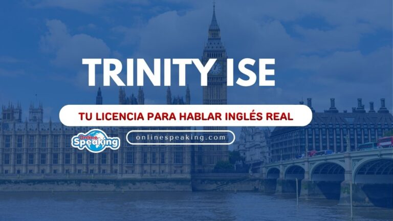 Examen Trinity ISE: Guía Completa, Niveles y Cómo Aprobarlo